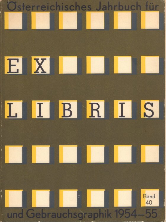 Osterreichisches Jahrbuch fur Ex Libris und Gebrauchsgrafik, Band 340 1954-55