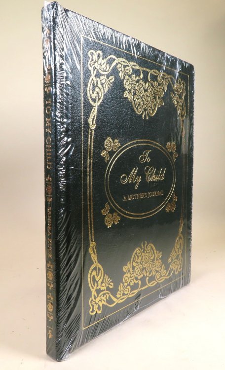 To My Child A Mother's Journal