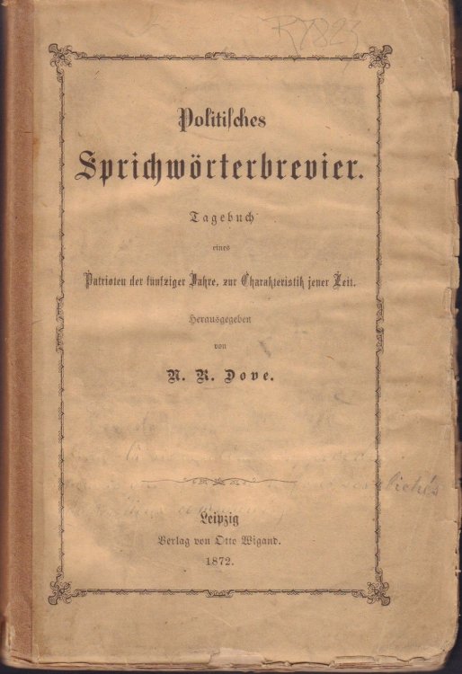 Politisches Sprichwoerterbrevier: Tagebuch Eines Patrioten Der Fuenfziger Jahre, Zur Charakteristik Jener Zeit