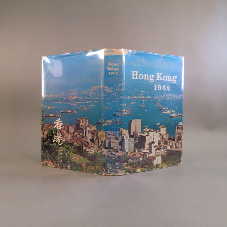 Hong Kong: Report for the Year 1962