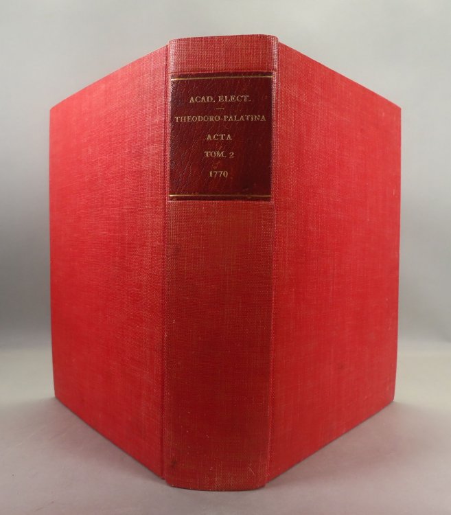 Historia et Commentationes Academiae Electoralis Scientiarum et Elegantiorum Literarum Theodoro-Palatinae Volume 2