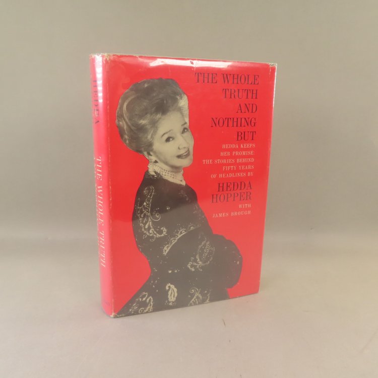 The Whole Truth and Nothing But. Hedda Keeps Her Promise: The Stories Behind Fifty Years of Headlines. [Signed]