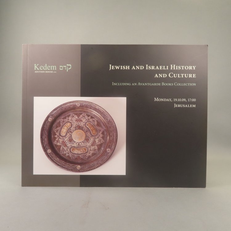 Jewish and Israeli History and Culture; Including an Avantgarde Books Collection. Auction No. 7. Monday, 19.10.09, 17:00, Jerusalem.