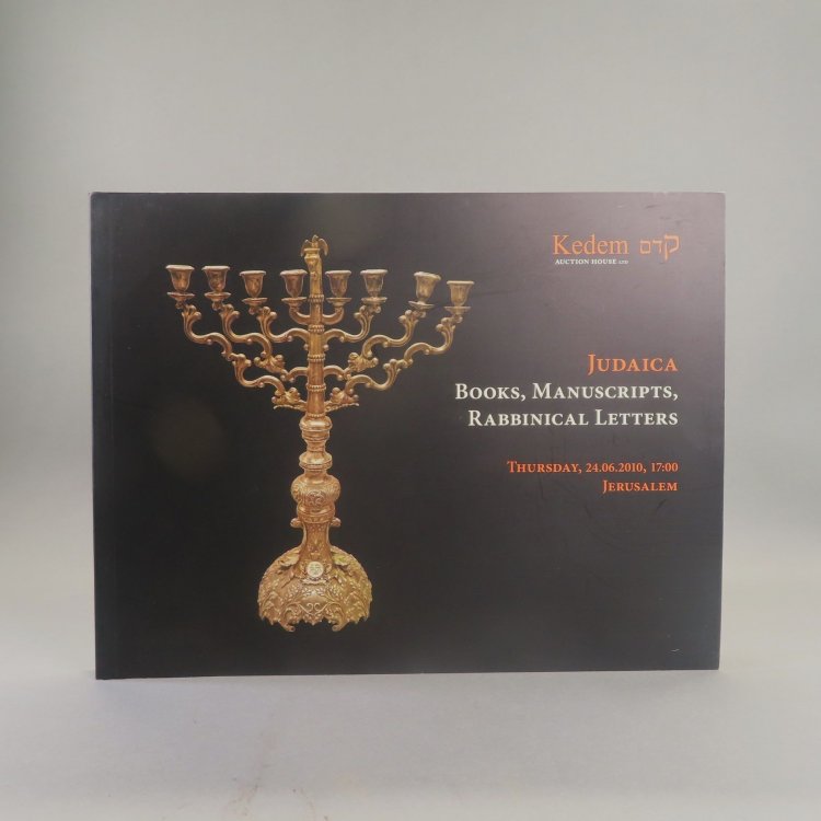 Judaica: Books, Manuscripts, Rabbinical Letters. Auction No. 10. Thursday, 24.06.2010, Jerusalem.