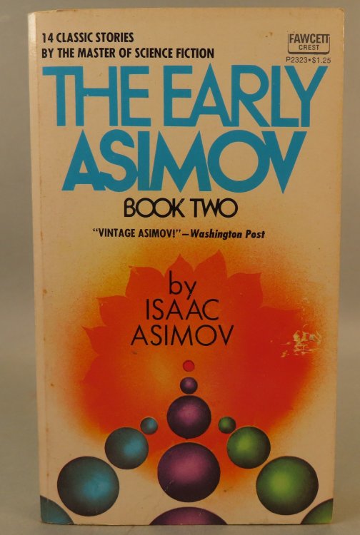 The Early Asimov: Book Two
