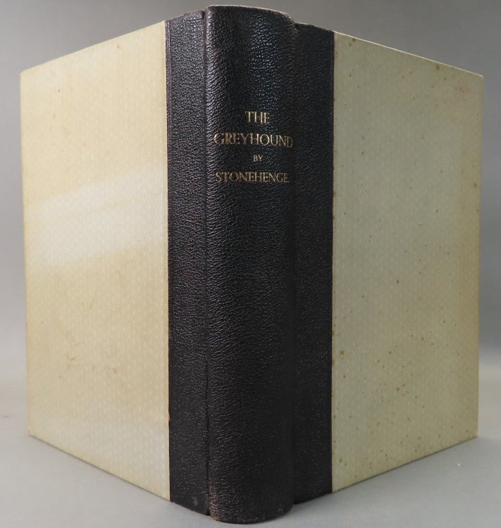 The Greyhound: Being a Treatise on the Art of Breeding, Rearing, and Training Greyhounds for Public Running; Their Diseases and Treatment. Containing Also, Rules for the Management of Coursing Meetings, and for the Decision of Courses.