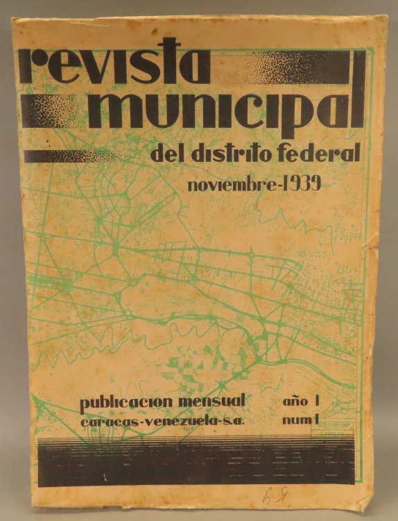 Revista municipal del distrito Federal. Novembre-1939. Publicacion mensual Caracas Venezuela.
