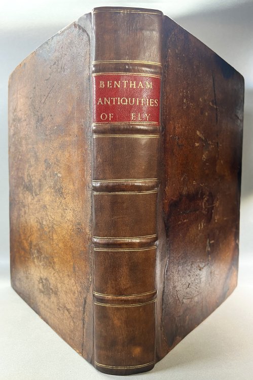 The History and Antiquities of the Conventual and Cathedral Church of Ely: From the Foundation of the Monastery, A.D. 673. To the Year 1771. Illustrated with Copper-Plates.