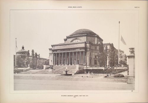 Two Original Plates of Columbia University Library, New York City, 1893; From A Monograph of the Work of Architecture of McKim, Mead & White, 1879-1915.