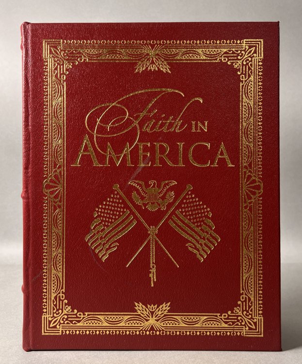 The Ideals Treasury of Faith in America