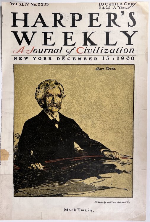 Harper's Weekly; A Journal of Civilization Vol. XLIV No. 2 295 December 1900- Mark Twain [Cover Only]