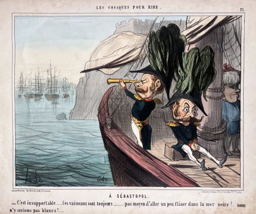 A Sebastopol. C'est Insupportable.Ces Vaisseaux sont Toujours.pas Moyen D'Aller un peu Flaner dans la Mer Noire! Nous n'y Serions pas Blancs!. From Les Cosaques pour Rire.