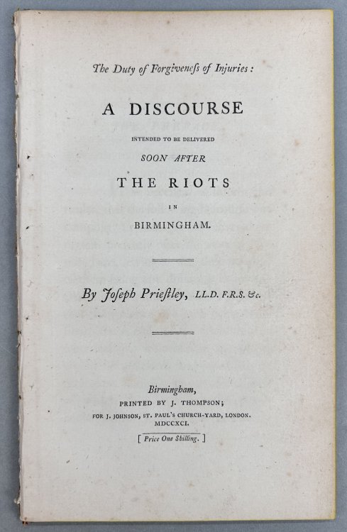 The Duty of Forgiveness of Injuries: A Discourse Intended to Be Delivered Soon After the Riots in Birmingham