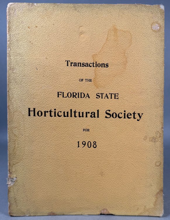 Image for Proceedings of the Twenty-First Annual Meeting of the Florida State Horticultural Society Held at Gainesville, May 12, 13, 14, and 15, 1908. Proceedings of the Twenty-First Annual Meeting of the Florida State Horticultural Society Held at Gainesville, May 12, 13, 14, and 15, 1908.
