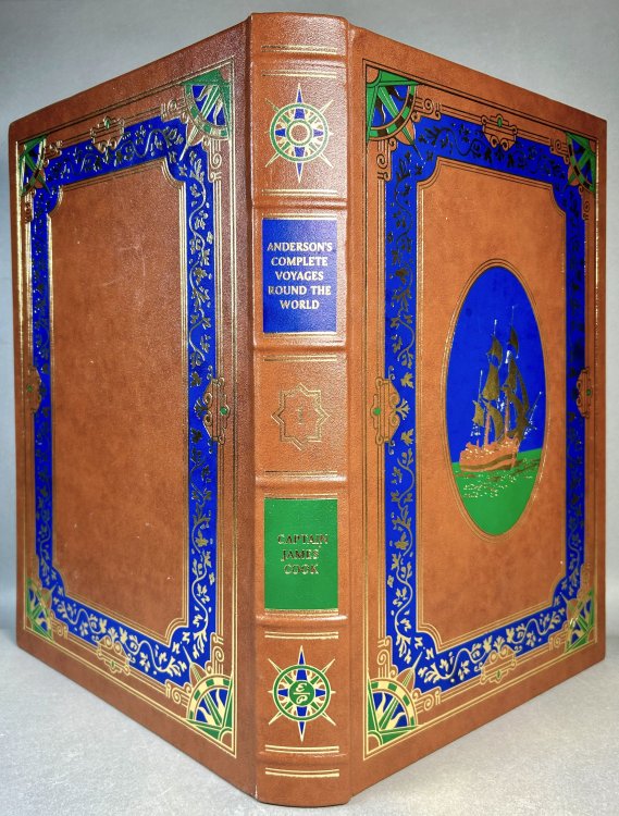 A New, Authentic, and Complete Collection of Voyages Round the World, Undertaken and Performed by Royal Authority. Containing a New, Authentic, Entertaining, Instructive, Full, and Complete Historical Account of Captain Cook's First, Second, Third and Last Voyages. [Anderson's Complete Voyages Round