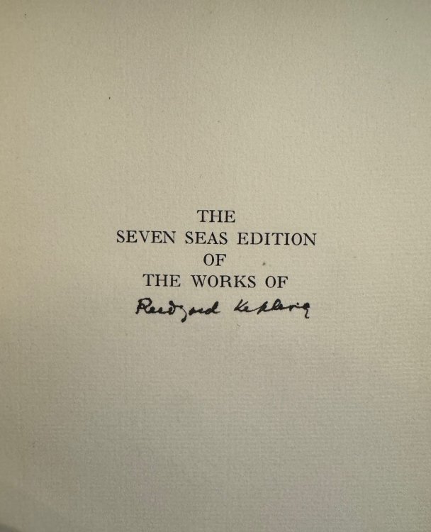 The Works of Rudyard Kipling: Limited Seven Seas Signed Edition [27 Volumes] v. 1. Plain tales from the hills v. 2. Soldiers three. The story of the Gadsbys. In black & white v. 3. Wee Willie Winkie. Under the deodars. The phantom 'rickshaw and other stories v. 4-5. From sea to sea and other sketche