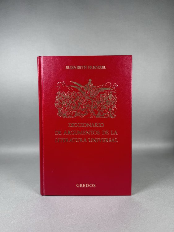 Diccionario de Argumentos de la Literatura Universal Version Espanola de Carmen Schad de Caneda