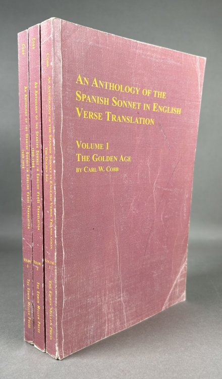 An Anthology of the Spanish Sonnet in English Verse Translation [Three Volume Set]