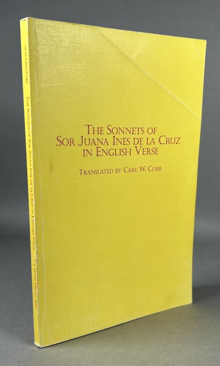 The Sonnets of Sor Juana Ines de la Cruz in English Verse [Hispanic Literature Vol. 66]