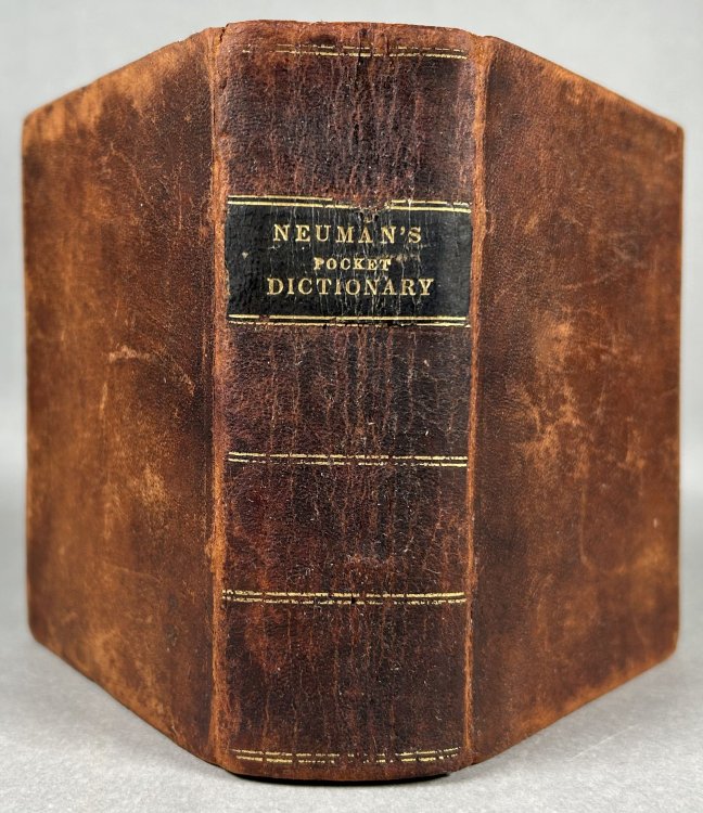 A Pocket Dictionary of the Spanish and English Languages. Compiled from the Last Improved Editions of Neuman and Baretti. In Two Parts. [Spanish-English and English-Spanish]