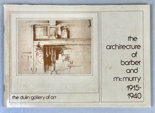 The Architecture of Barber and McMurry 1915-1940