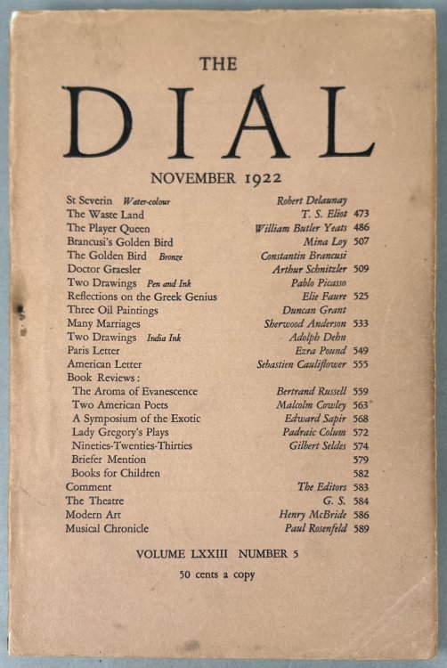The Waste Land [aka Wasteland] in The Dial November 1922: Volume LXXIII; Number 5.