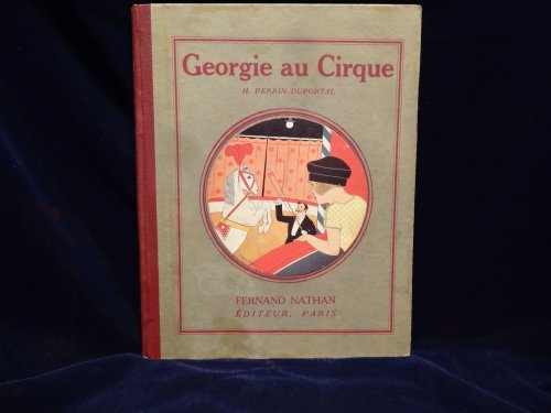 Georgie au Cirque Album pour les parents et pour les enfants