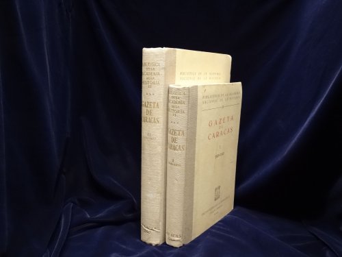 Gazeta de Caracas, I: 1808 - 1810; II: 1811 - 1812, two volumes