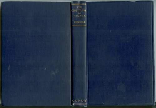 *The Constitution of Canada in Its History and Practical Working