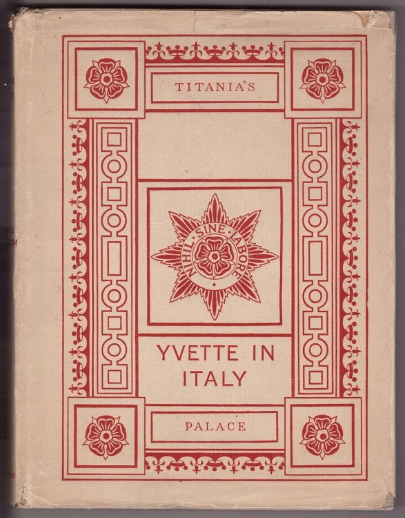 Yvette in Italy and Titania's palace