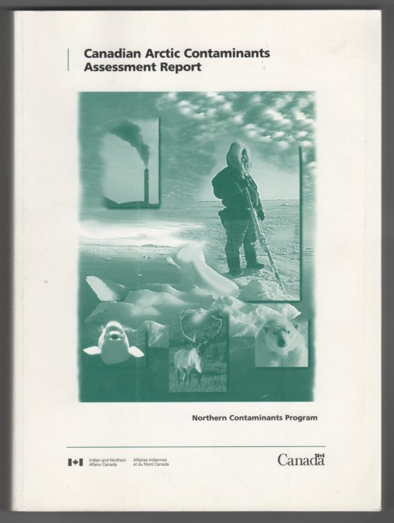 Canadian Arctic Contaminants Assessment Report