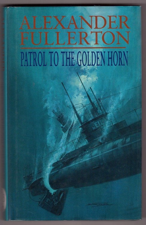 Patrol to the Golden Horn