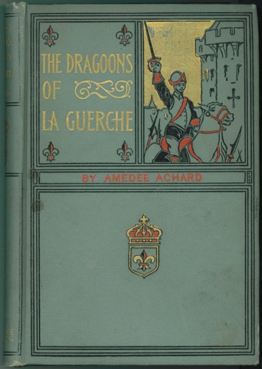 The Dragoons of La Guerche
