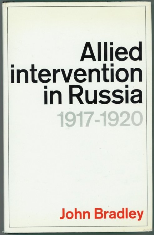 Allied Intervention in Russia, 1917-20