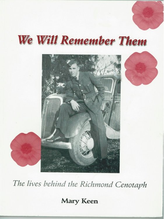 We Will Remember Them The lives behind the Richmond Cenotaph