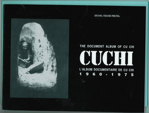 The Document Album of Cu Chi Cuchi 1960-1975