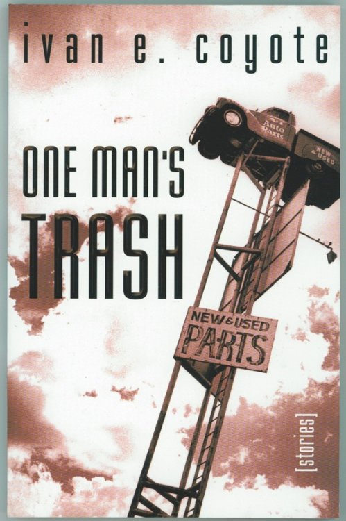 One Man's Trash Stories