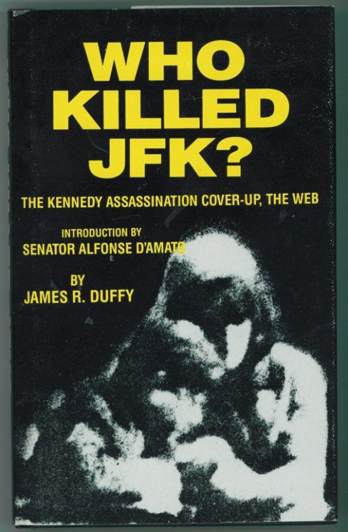 Who Killed JFK The Kennedy Assassination Cover-up, The Web
