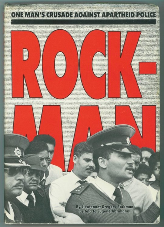 Rockman One man's crusade against apartheid police