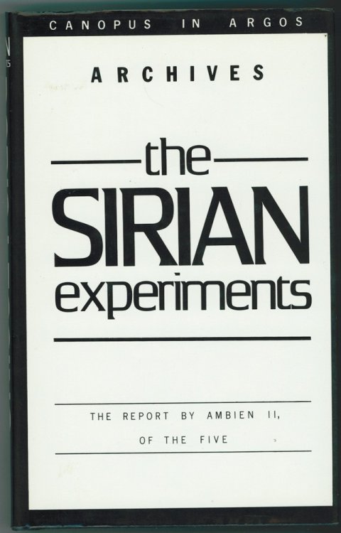 The Sirian Experiments The Report by Ambien II, of the Five