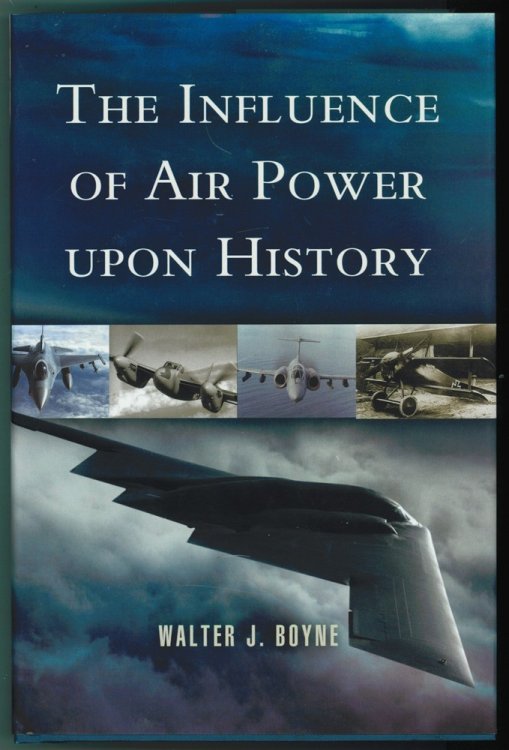 The Influence of Air Power Upon History
