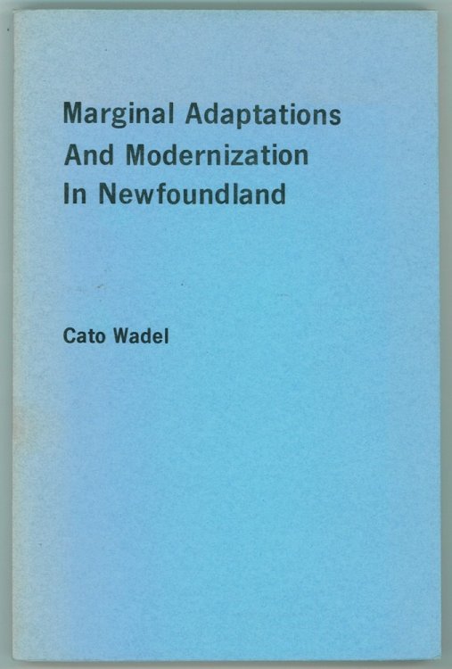 Marginal Adaptations and Modernization in Newfoundland