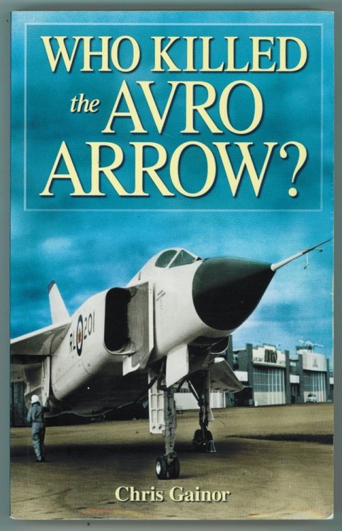 Who Killed the Avro Arrow