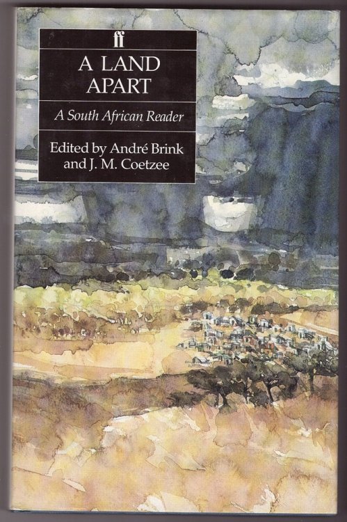 A Land Apart A South African Reader