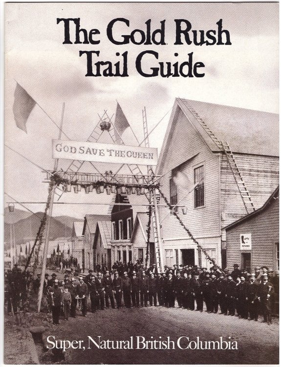 The Gold Rush Trail Guide