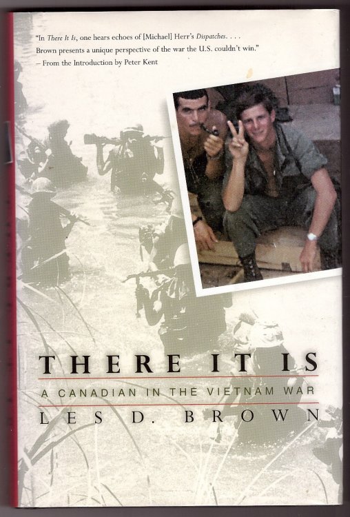 There It Is A Canadian in the Vietnam War
