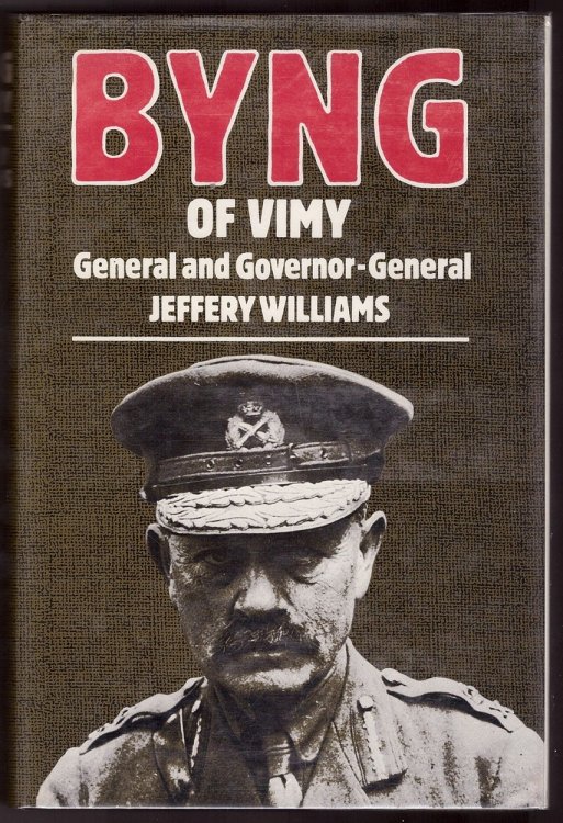 Byng of Vimy General and Governor General