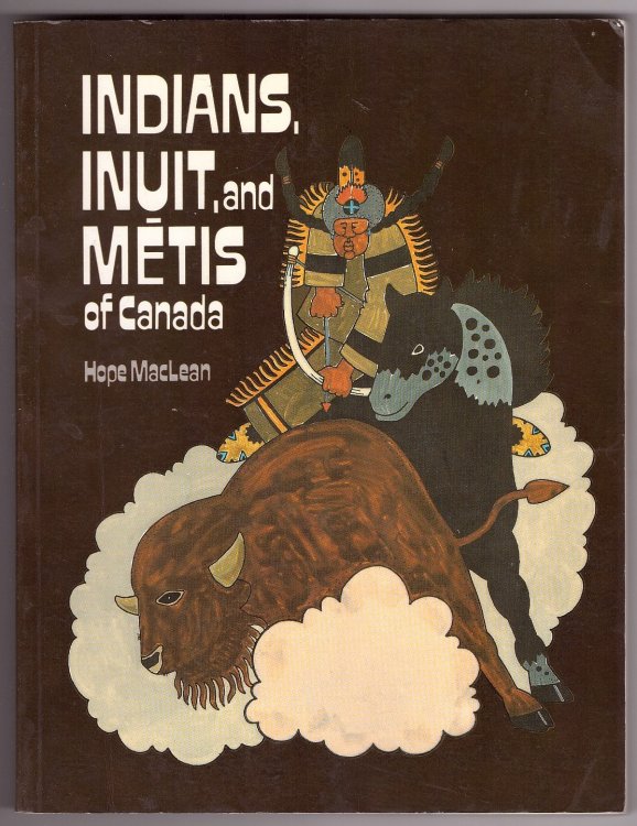 Indians, Inuit, and Mtis of Canada