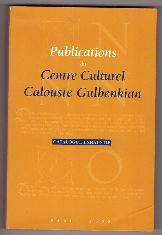 Publications du Centre Culturel Calouste Gulbenkian; Catalogue Exhaustif