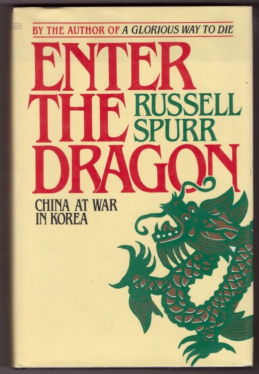 Enter the Dragon China at War in Korea